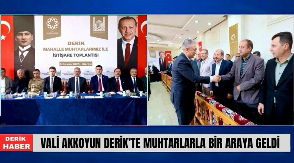 Vali Akkoyun Mahalle Muhtarlarıyla İstişare Toplantısı gerçekleştirdi