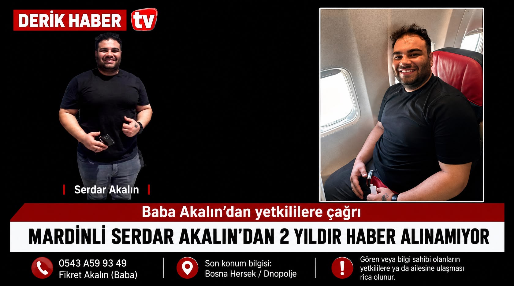 Mardinli Serdar Akalın’dan 2 Yıldır Haber Alınamıyor