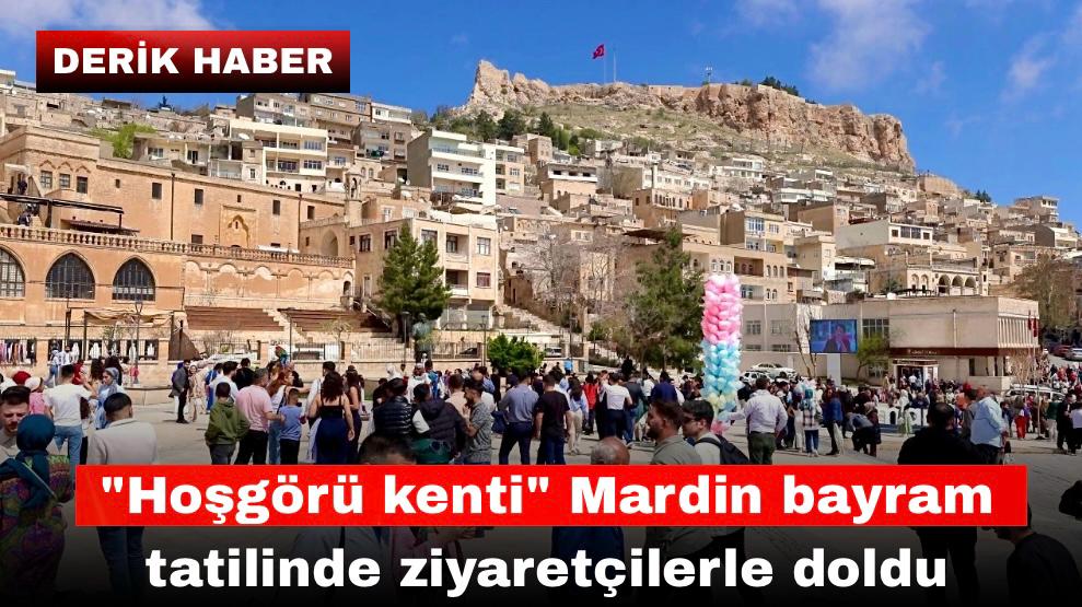 “Hoşgörü kenti” Mardin bayram tatilinde ziyaretçilerle doldu
